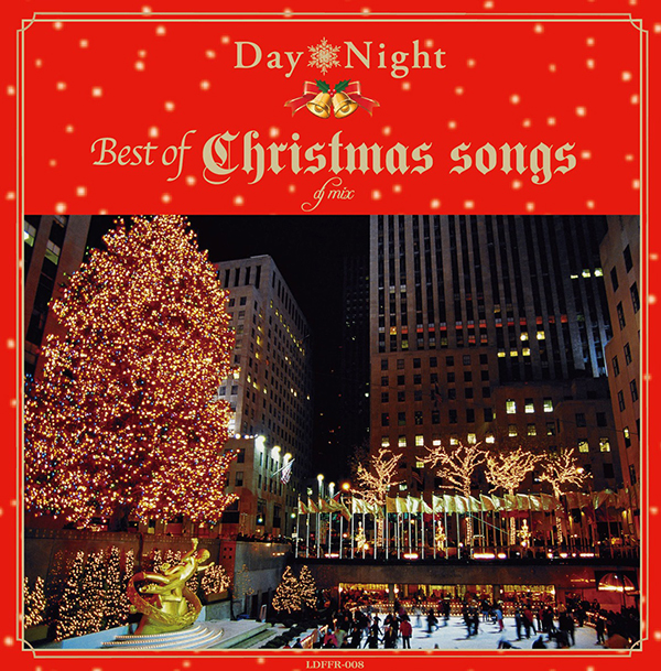 Day&Night Best of Christmas songs dj mix LD&K inc